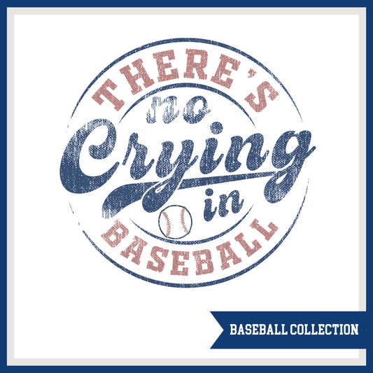 No Crying in Baseball