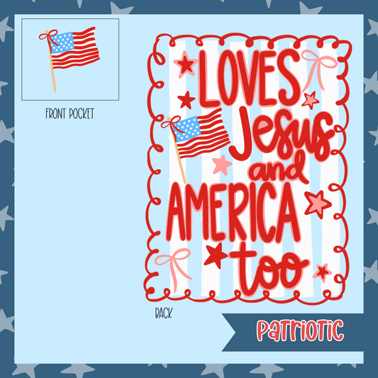 She loves Jesus & America too