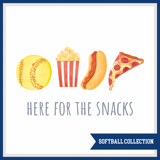 Here for the Snacks - Softball