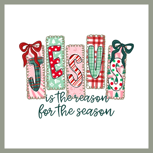 Jesus is the Reason