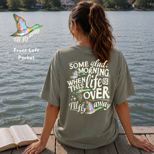 I'll Fly Away Tee