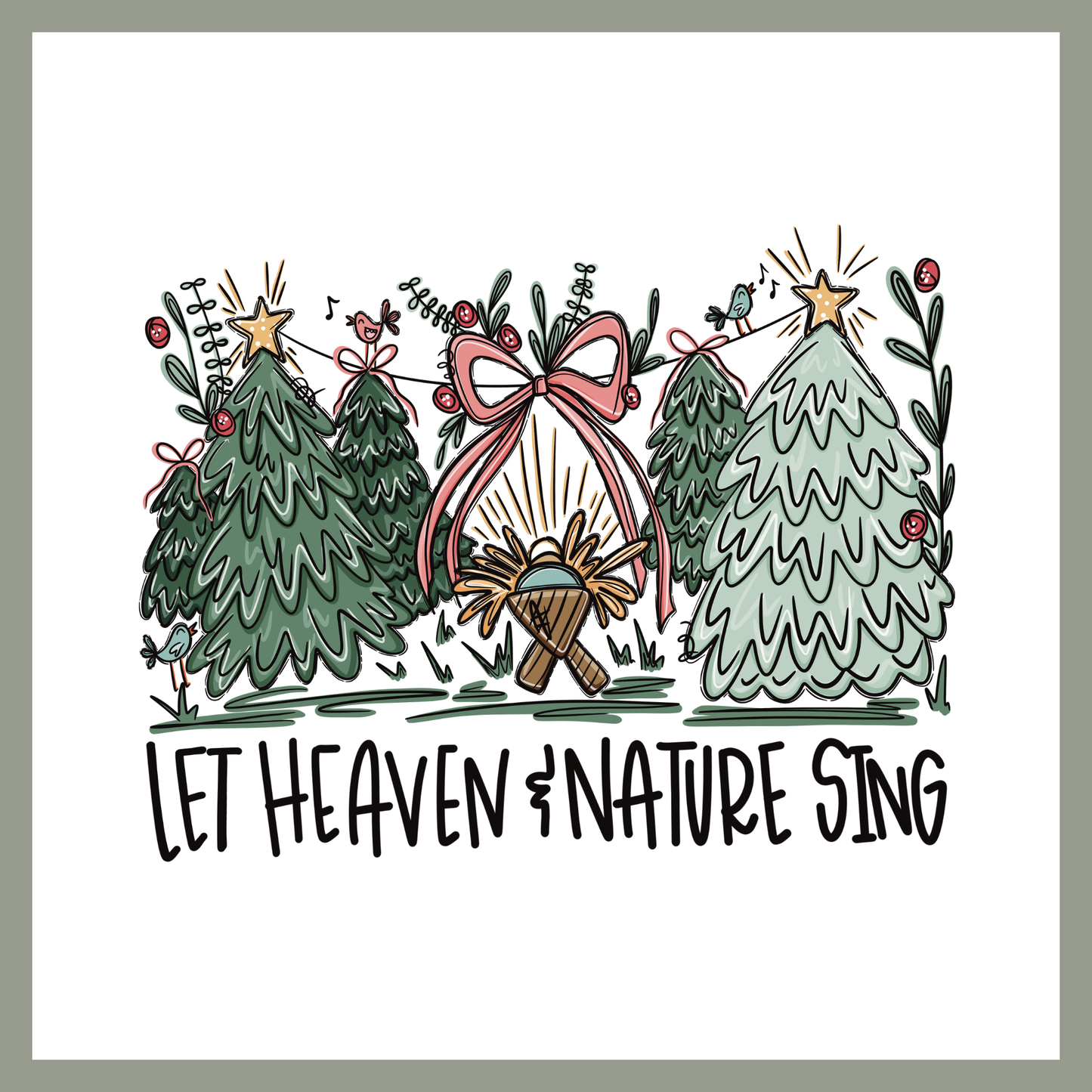 Let Heaven & Nature Sing