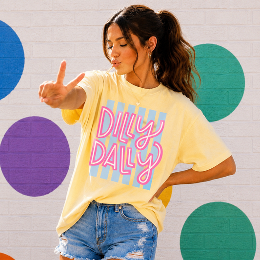 Dilly Dally Tee
