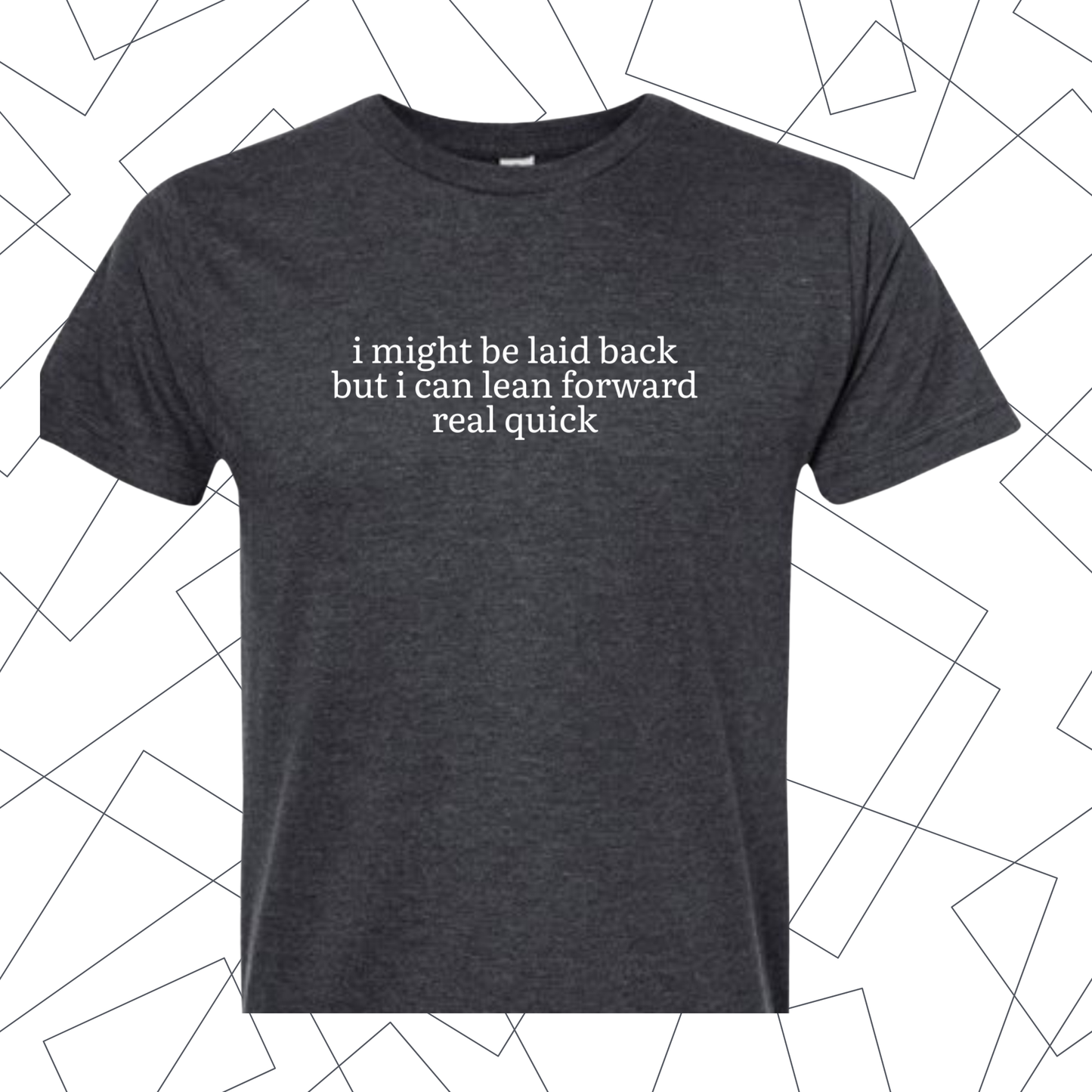 Laid Back Tee